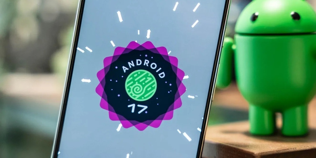 Google выпустила Android 17 QPR1 Beta 1. Что изменилось и как установить