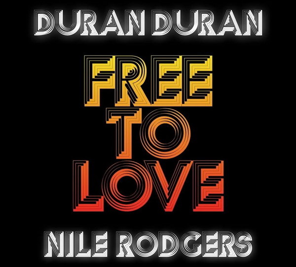 Duran Duran и Найл Роджерс отправились на дискотеку 1970-х в клипе «Free To Love»