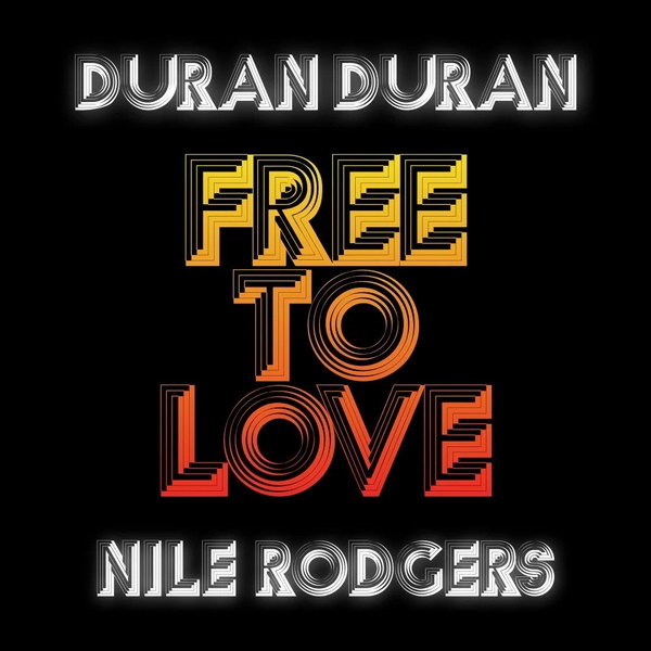     Duran Duran и Найл Роджерс отправились на дискотеку 1970-х в клипе «Free To Love»