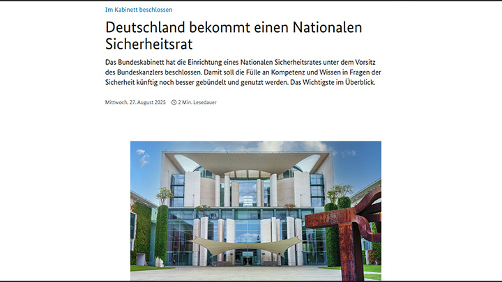    В канцелярии Федерального правительства в прошлом году сформирован Совет национальной безопасности. Сайт правительства ФРГ
