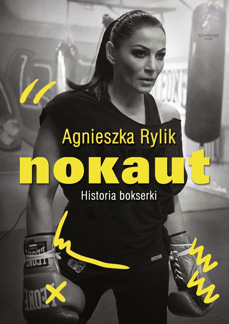 Агнешка Рылик / Agnieszka Rylik, автобиографическая книга «Nokaut. Historia bokserki» / «Нокаут. История боксёрши».
