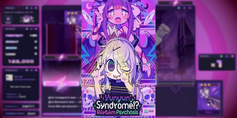    Игра Yunyun Syndrome!? Rhythm Psychosis