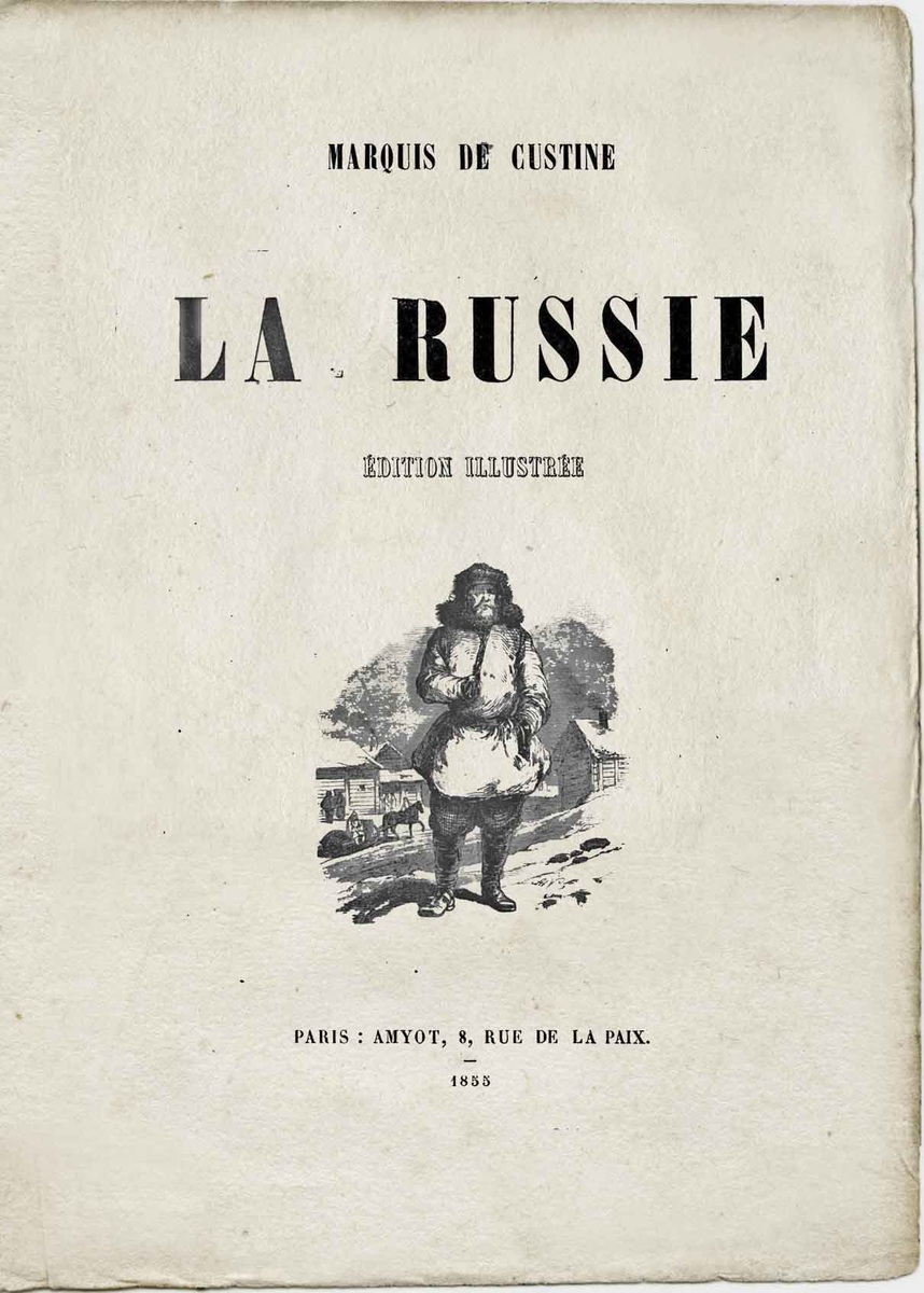 Французское иллюстрированное издание книги А. де Кюстина «Россия» 1855 года. Обложка.