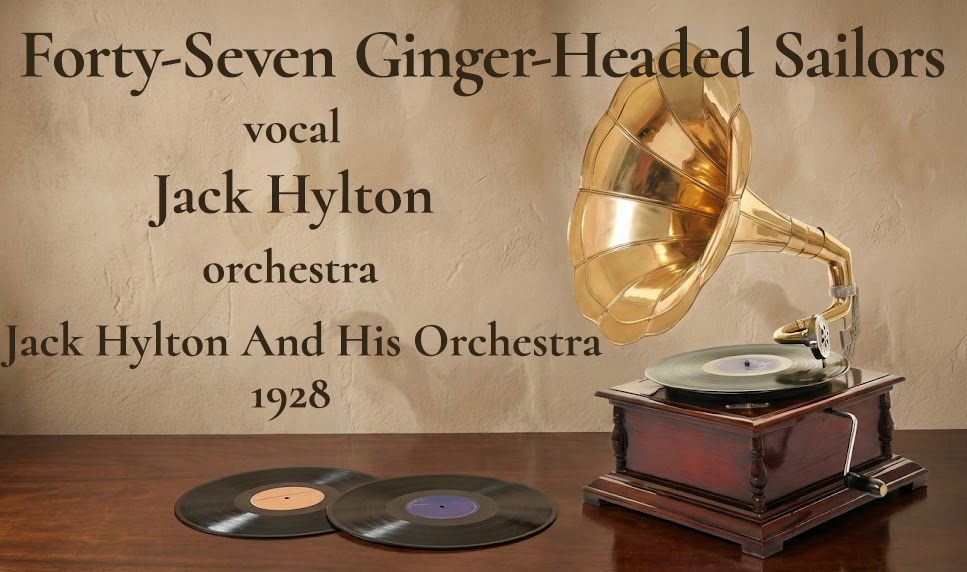 Forty-Seven Ginger-Headed Sailors