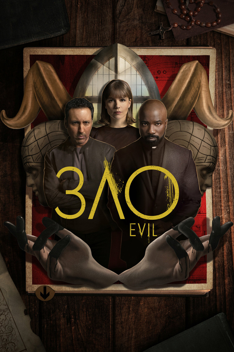 Сериал «Зло» 2019 - 2024 гг. США. Ужасы, триллер, драма.