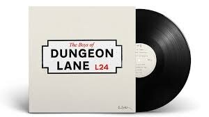 LP “The Boys Of Dungeon Lane”