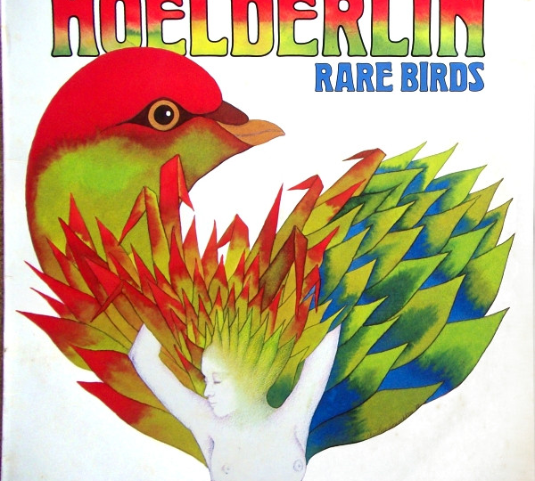 Hoelderlin — Rare Birds (1977) Джаз-рок с немецким размахом. (1977) 🌌