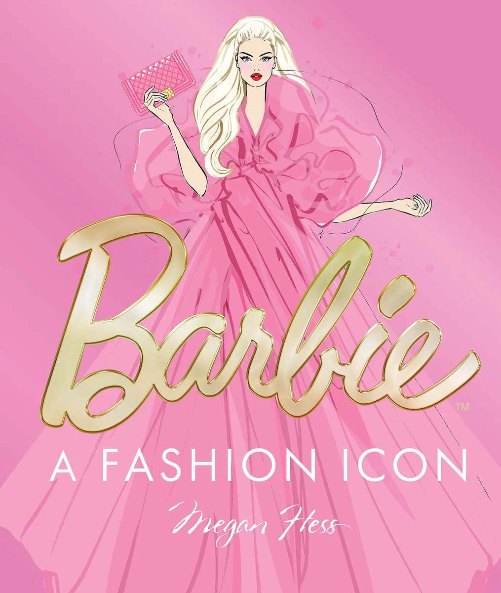 “Barbie: A Fashion Icon” (2026) by Megan Hess, amazon.com