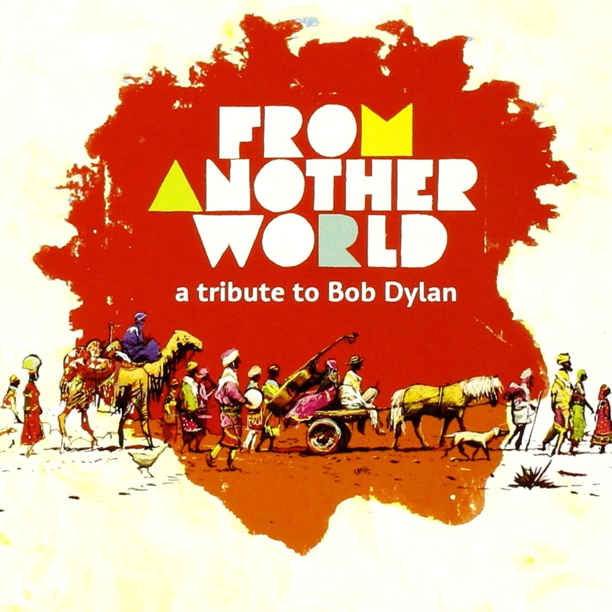#Various_Artists #Bob_Dylan  #World_Music