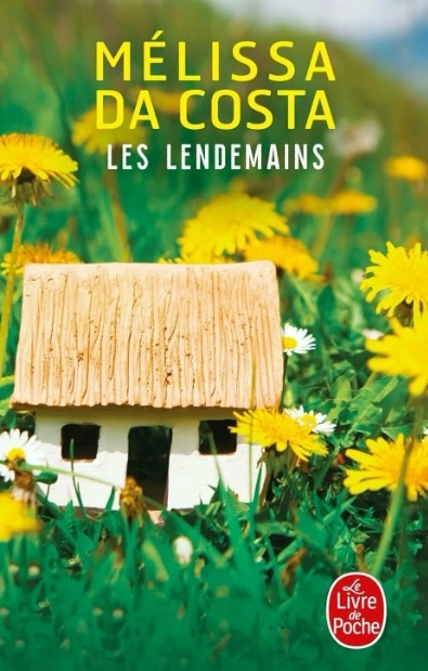 Mélissa Da Costa "Les lendemains"