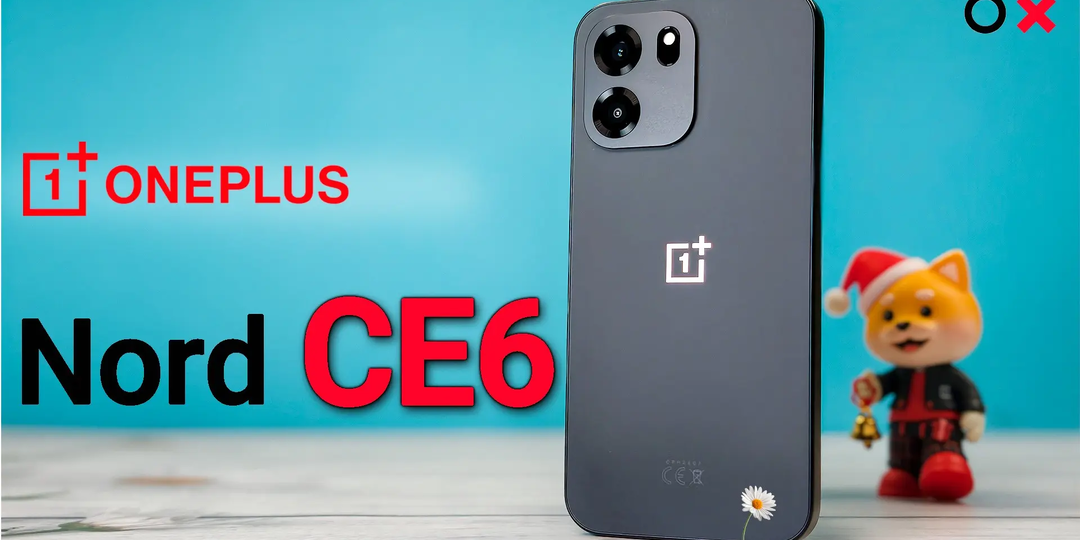 Полный обзор OnePlus Nord CE 6 💥лучше оставить старое и ничего не менять.