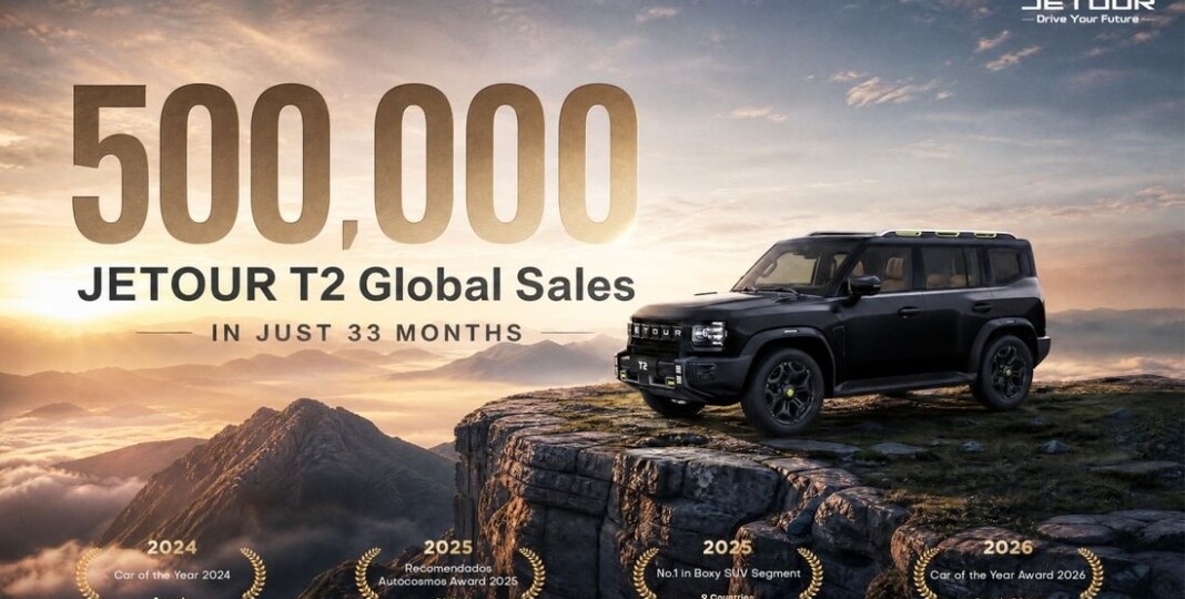 Jetour T2 продан тиражом 500 000 экземпляров за 33 месяца