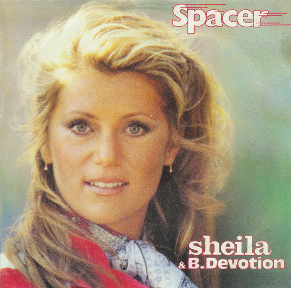 Обложка сингла Sheila & B. Devotion "Spacer"