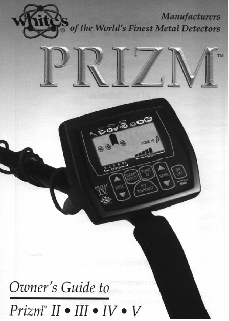 Инструкция по эксплуатации металлоискателей Whites Prizm II, Prizm III, Prizm IV, Prizm V