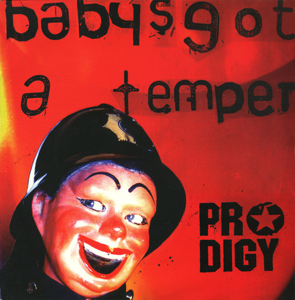 Обложка сингла The Prodigy - "Baby's Got A Temper". Здесь и далее, фото с сайта discogs.com 