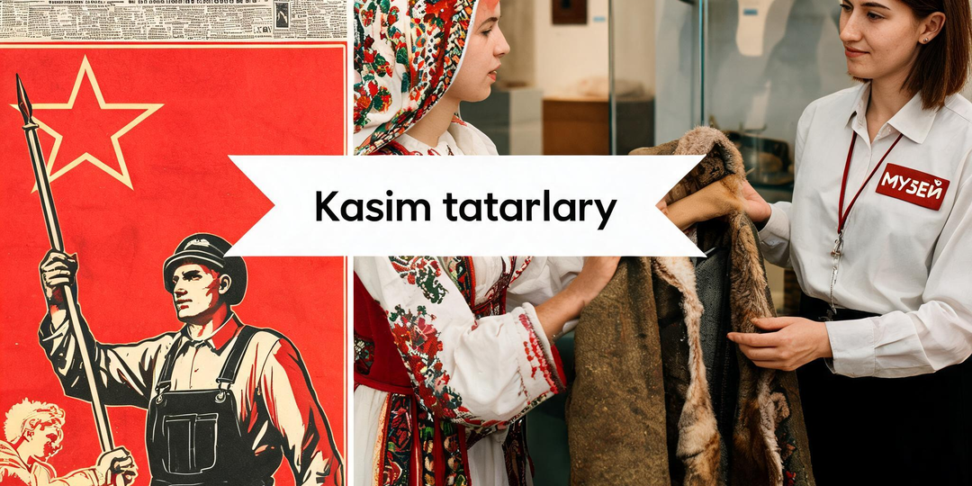 Касимовские татары между агитацией и национальной гордостью