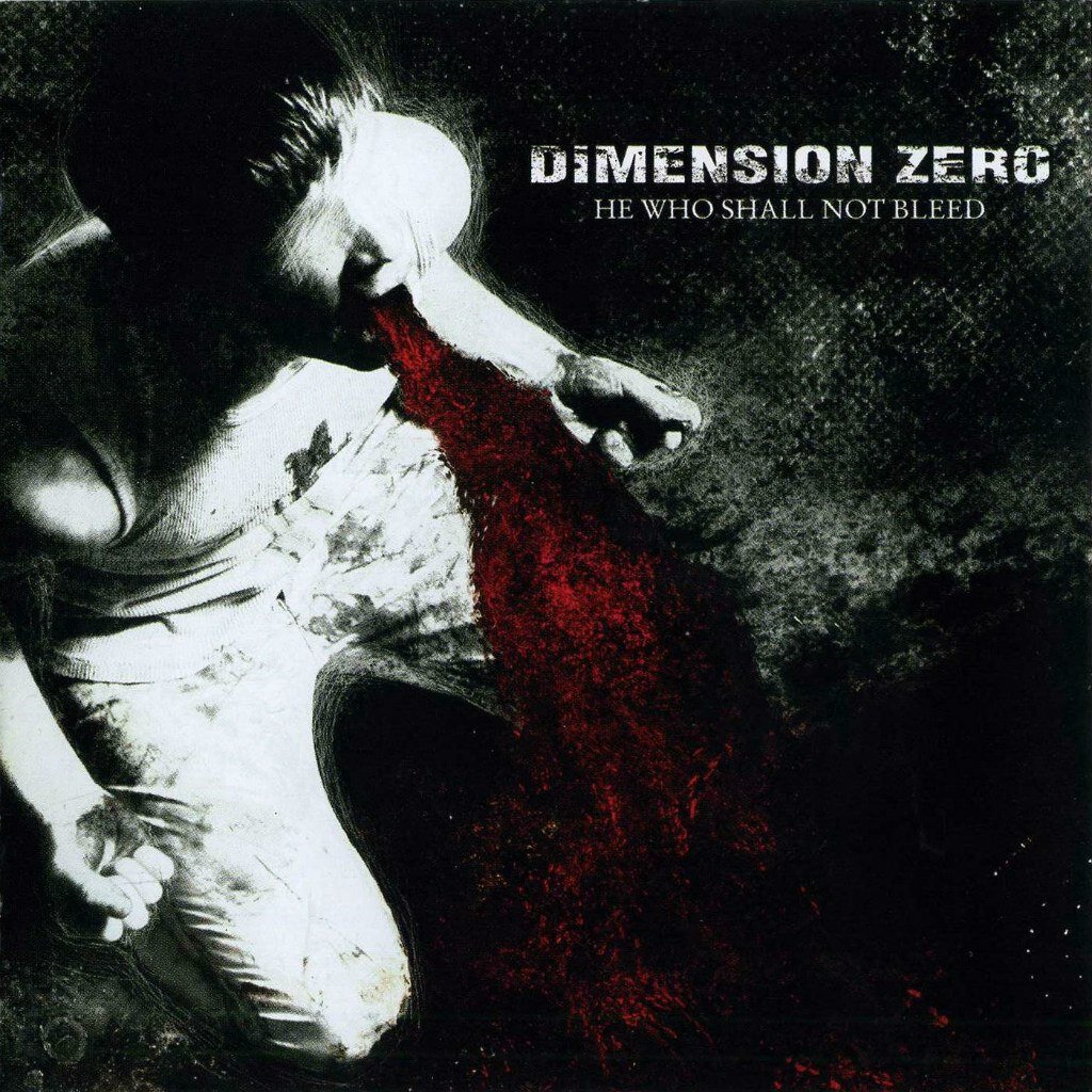 Dimension Zero - He Who Shall Not Bleed (2007)Источник фото: Яндекс Картинки