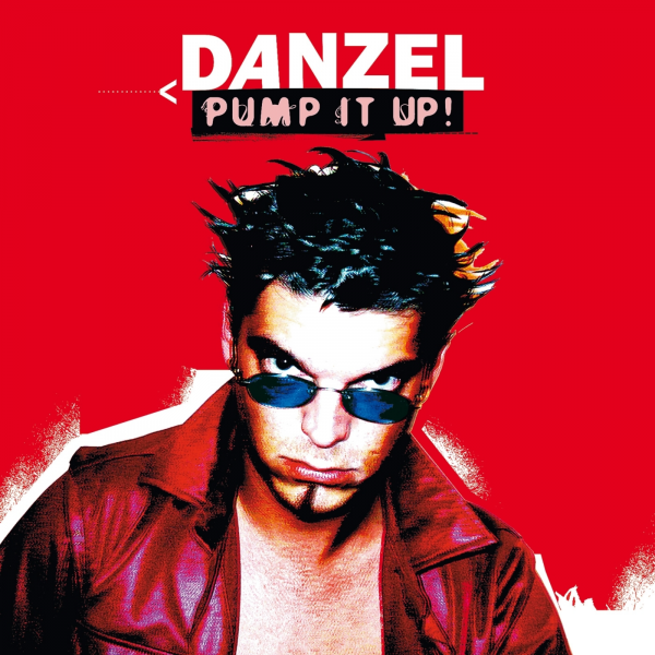 Обложка сингла "Pump It Up!" бельгийского ди-джея Danzel
