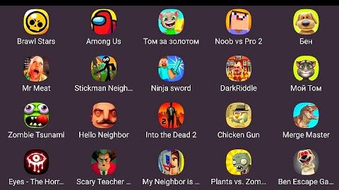 Chicken Gun,Hello Neighbor,Noob vs Pro 2,Into The Dead 2,Eyes Horror,Minecraft