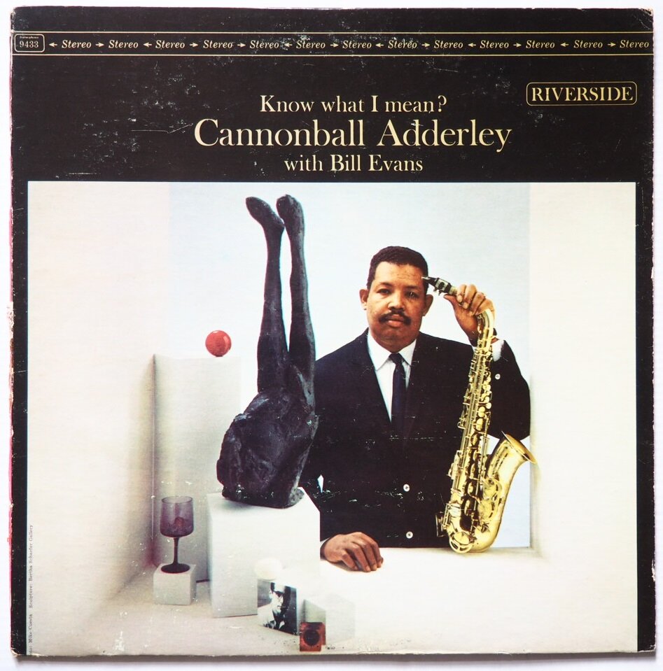 Cannonball Adderley - Know What I Mean? (Riverside, 1961)