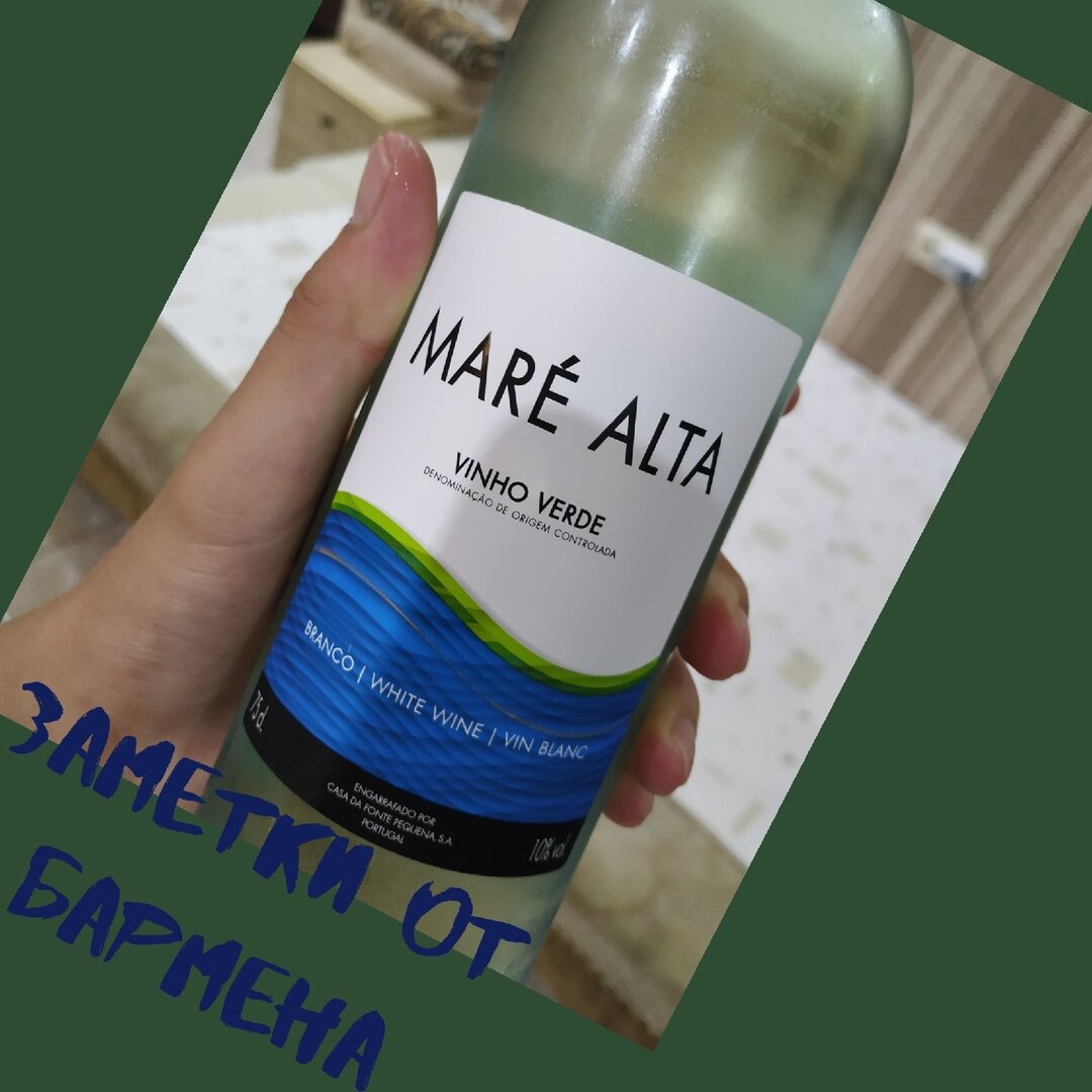 Mare alta vinho verde