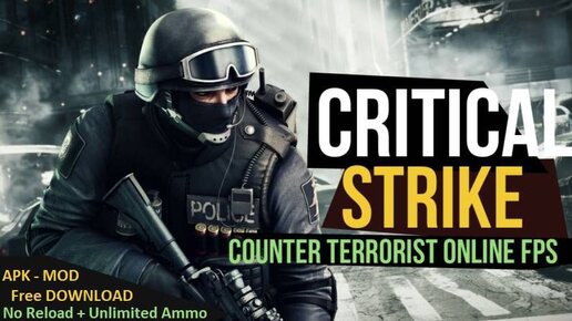 Critical Strike CS:Online FPS 