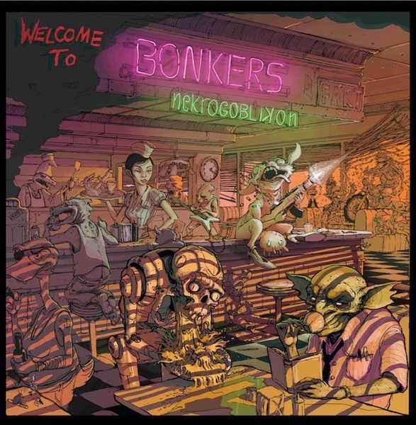 Обложка альбома Nekrogoblikon "Welcome To Bonkers"                                                                                