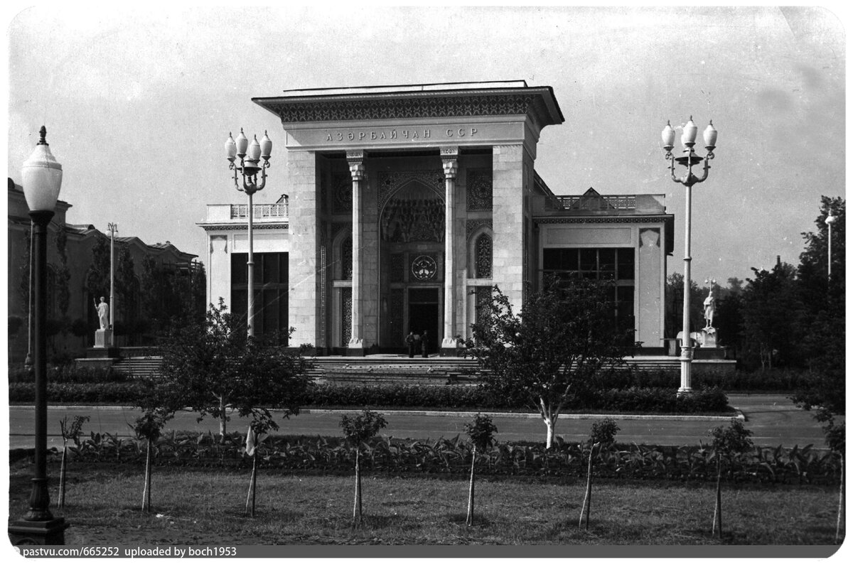 Павильон Азербайджан, 1939 год. Фото: https://pastvu.com