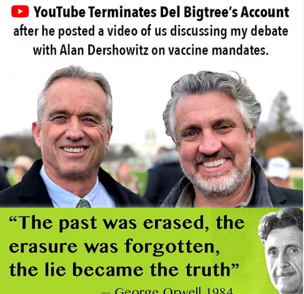 Запись в Инстаграмме Роберта Кеннеди младшего "Ютуб заблокировал аккаунт Деля Бигтри после того, как он опубликовал мое интервью с Аланом Дершовицем, где мы обсуждали негативные последствия вакцин"