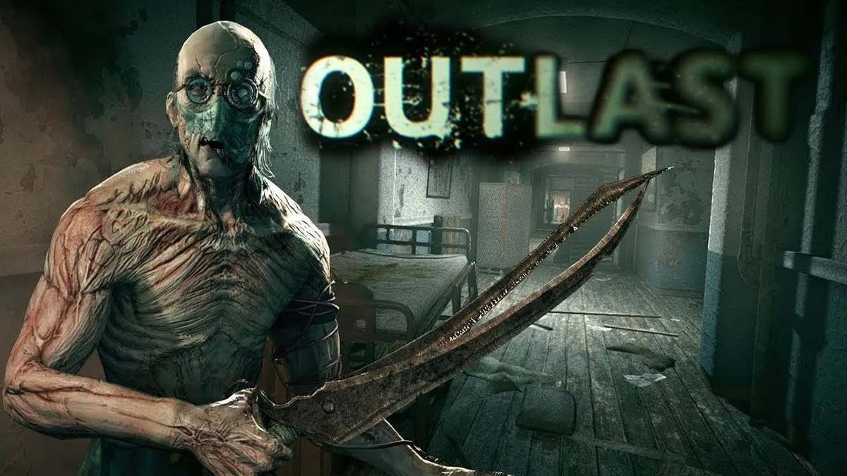 Outlast