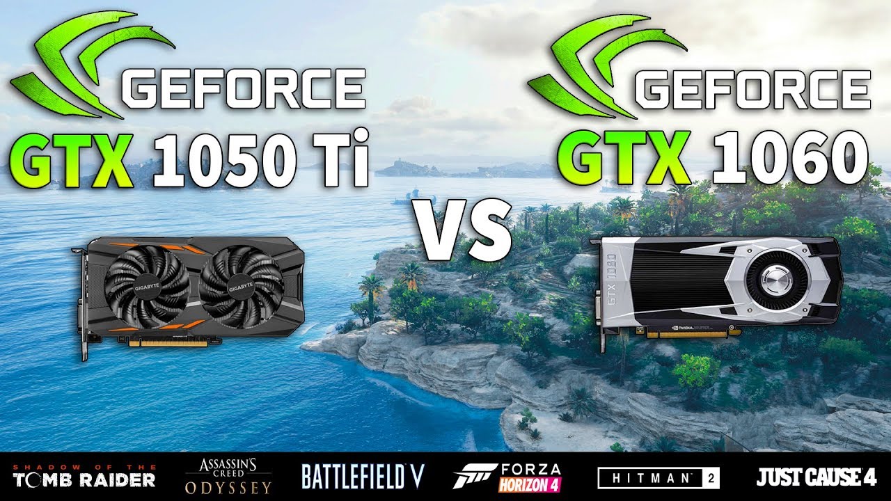 GTX 1050 Ti vs GTX 1060 Test in New Games