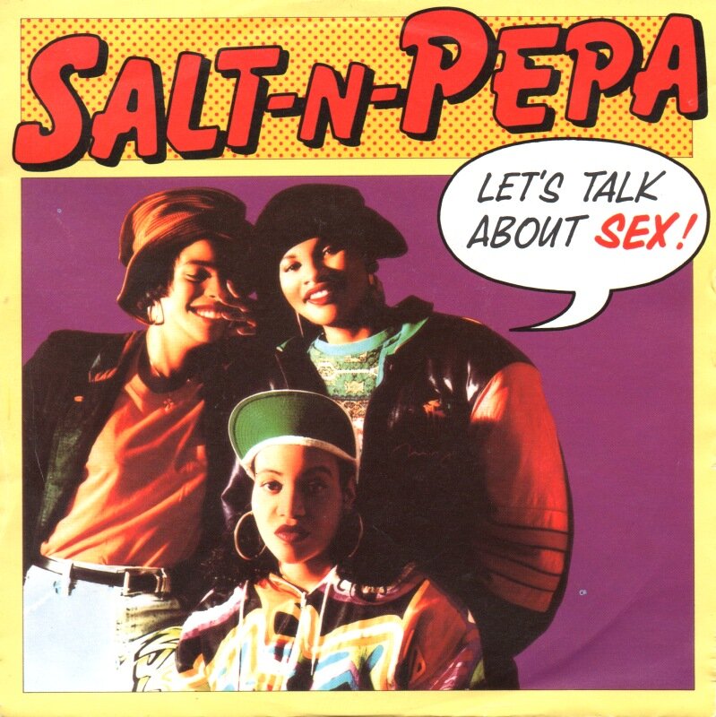 Конверт сингла "Let's Talk About Sex" американского женского хип-хоп трио Salt-N-Pepa