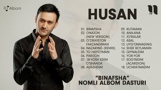 Husan - Binafsha nomli albom dasturi