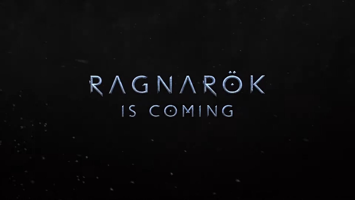 Рагнарёк приближается! 