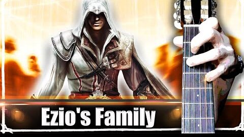 Assassin's Creed 2 - Ezio's Family на Гитаре + РАЗБОР