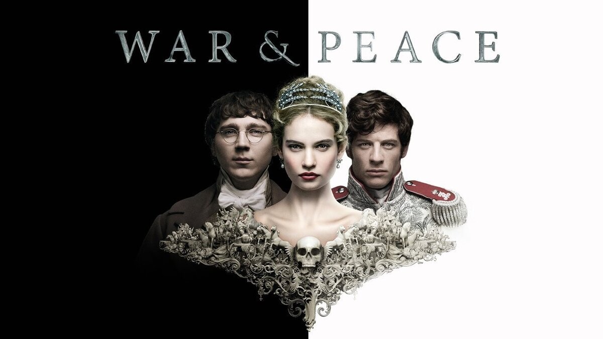 Война и мир экранизация 2016. War and Peace сериал. Война и мир(мини-сериал, 2016) War & Peace Natasha Rostova. War and Peace 2016 poster.