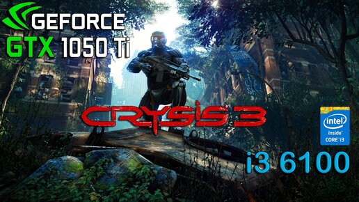 Crysis 3 gtx hot sale 1050 ti