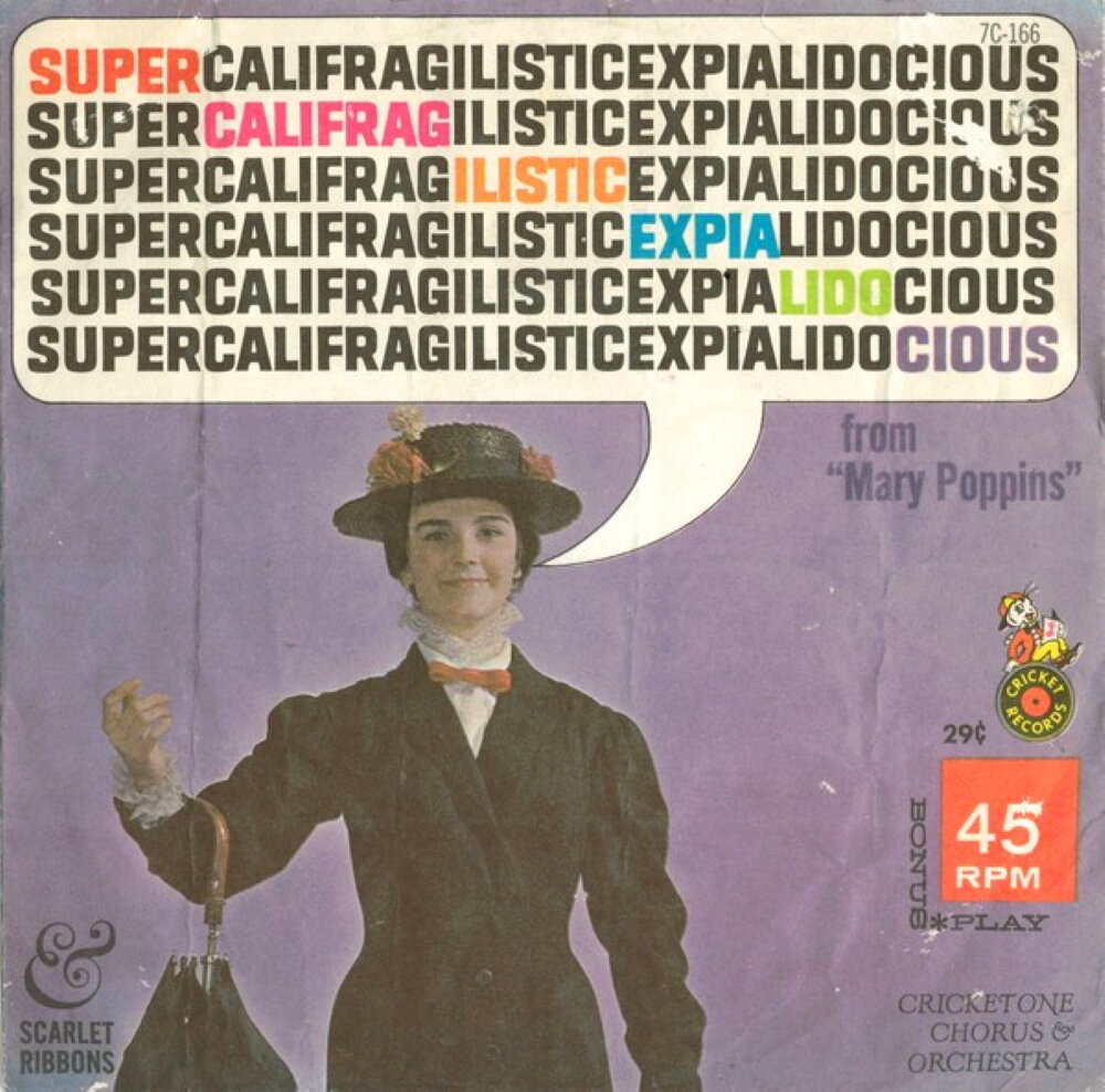 Оригинальная обложка сингла «Supercalifragilisticexpialidocious» (источник: www.discogs.com)