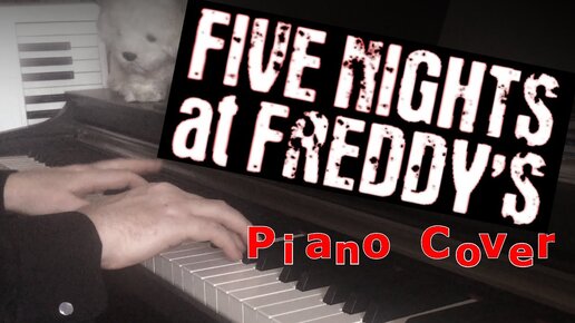 Five Nights at Freddy's 1 Song - The Living Tombstone (Piano