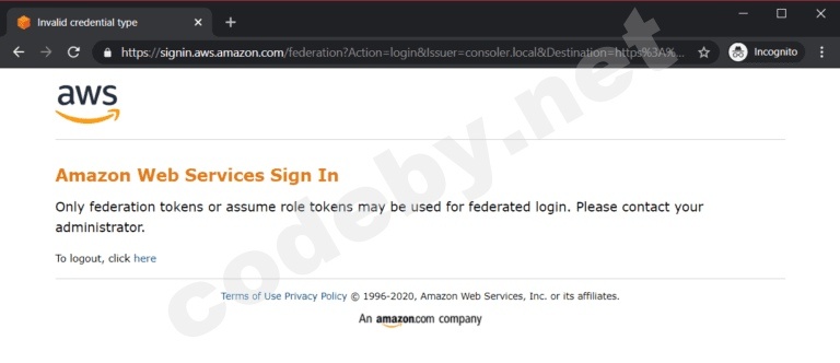 Сообщение об ошибке AWS: "Amazon Web Services Вход в систему // Для federated входа могут использоваться только federation токены или asume role токены Пожалуйста, свяжитесь с Вашим администратором"