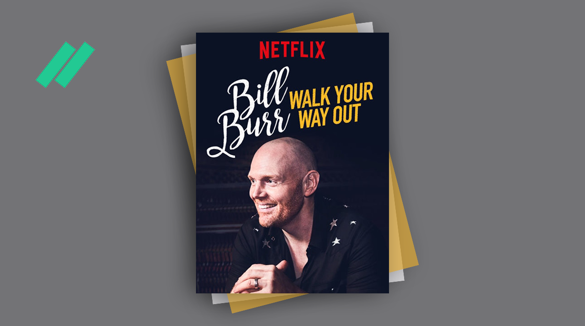 Билл Бёрр: Иди разгуливай