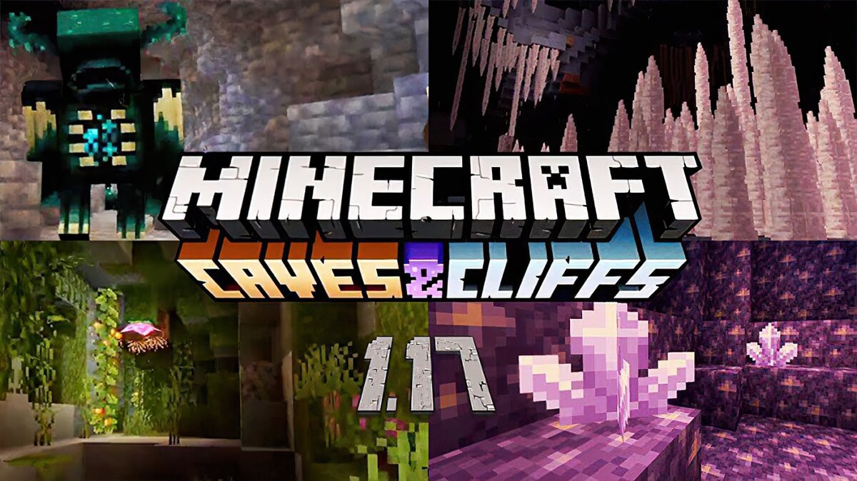 Minecraft 1.17 Caves and Cliffs