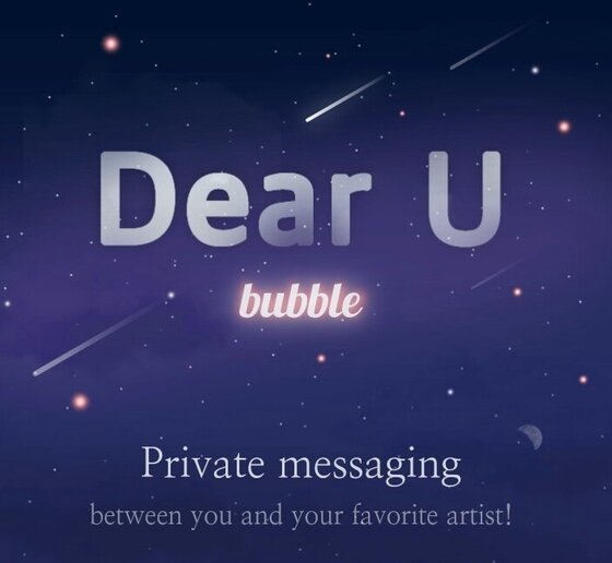 Платформа для взаимодействия с фанатами «DearU Bubble» (​​Dear U)
