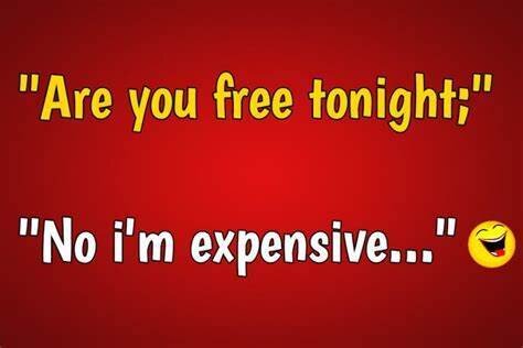 Вы свободны сегодня вечером? Нет, я дорогой. 