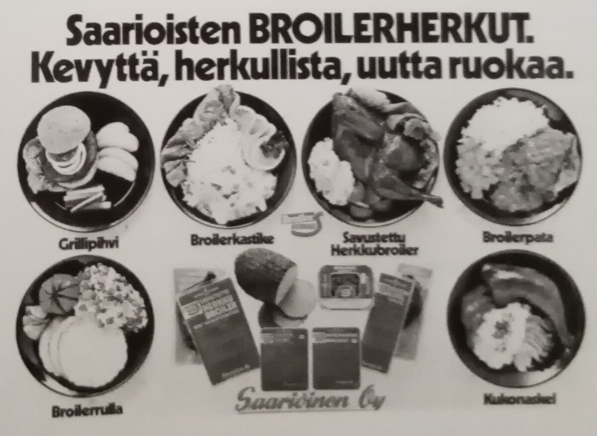 Реклама продукции из бройлера от Saarioinen Oy. Начало 1970-х гг. Фото: Kaisu Avotie, Leena Avotie. Saarioinen. Kartanosta elintarvikekonserniksi. Helsinki, 2011. s.81. 