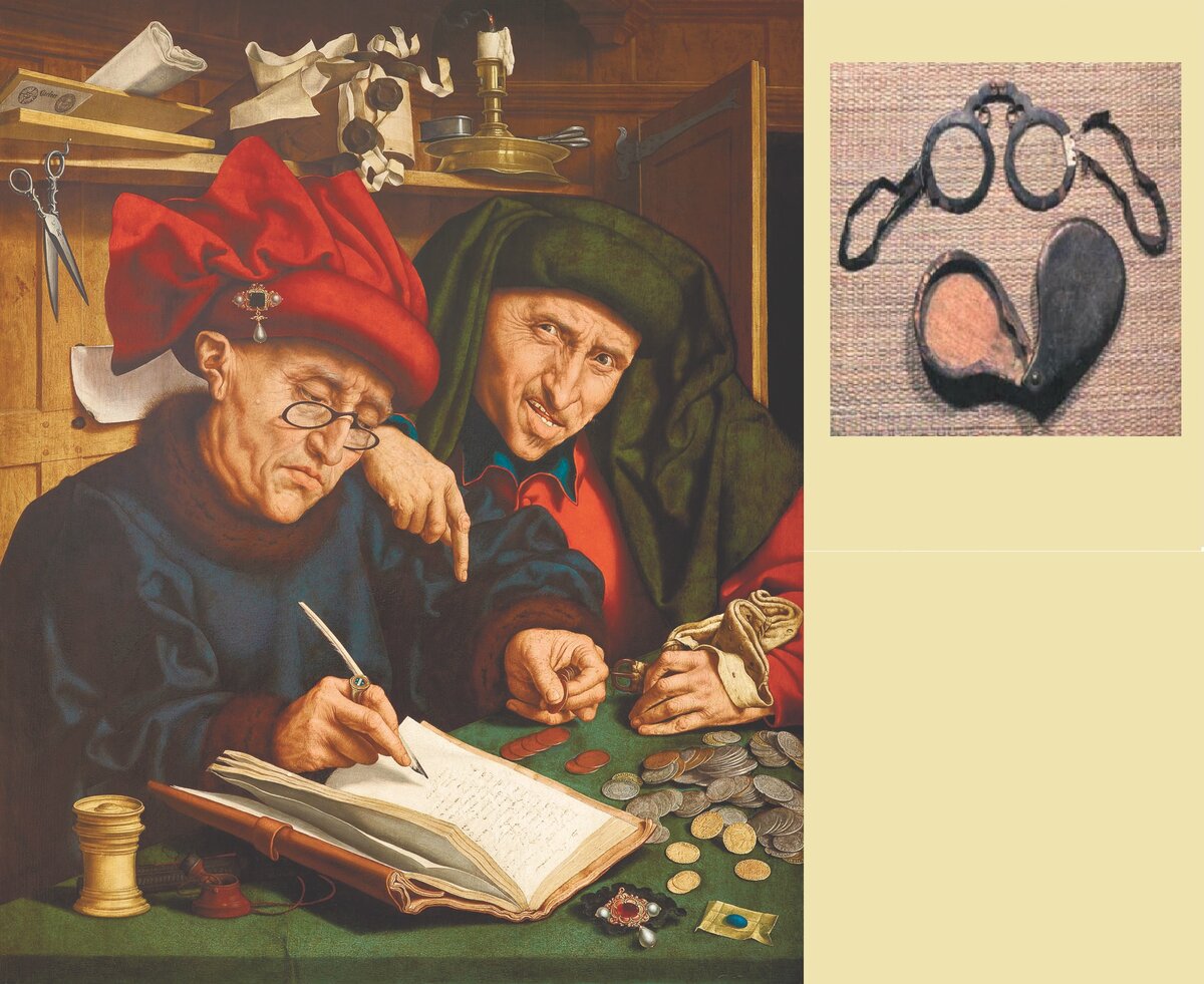Слева - картина "Сборщики налогов"  1520 гг. К. Массейс, справа - очки XVI века