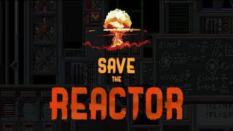 ИГРА ДЛЯ ВНИМАТЕЛЬНЫХ И МНОГОЗАДАЧНЫХ - Save the Reactor