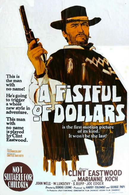 “За пригоршню долларов” (A Fistful of Dollars)