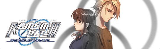«Remember 11 : The Age of Infinity»