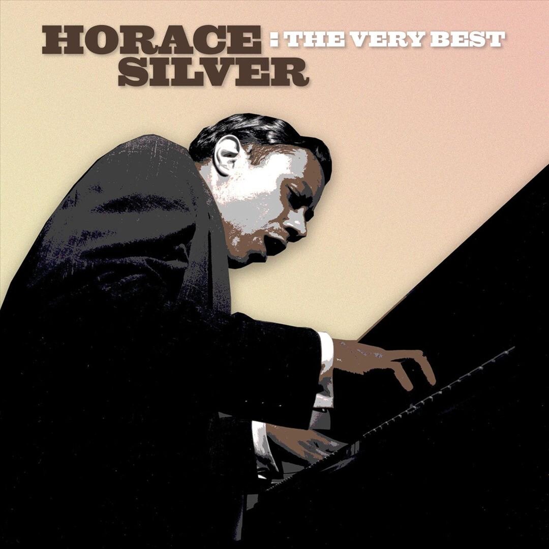 Horace Silver – The Very Best (Blue Note, 2004)